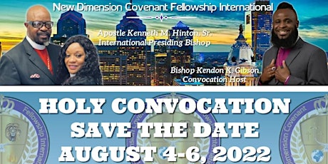 New Dimension Covenant Fellowship International 2022 Holy Convocation tickets