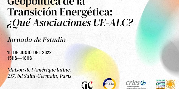 Geopolítica de la transición energética: ¿qué asociaciones UE-ALC?