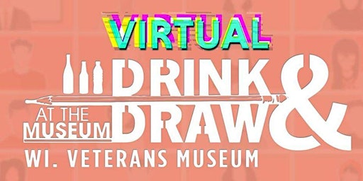 Virtual Drink & Draw July