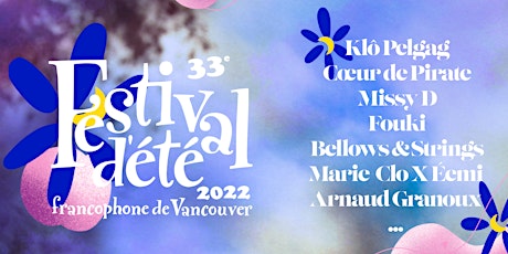 Festival d'été francophone de Vancouver | 33rd edition tickets