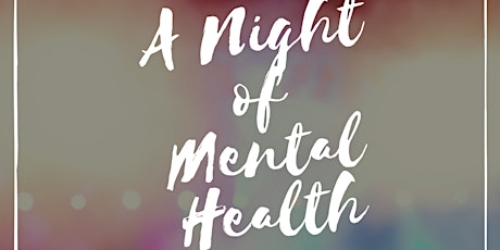 A Night of Mental Health tickets