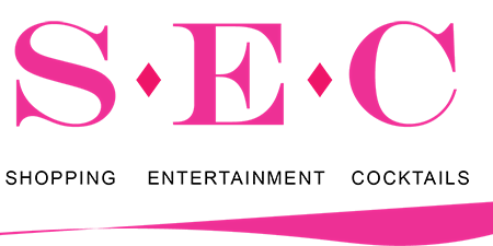 SEC Shopping, Entertainment, Cocktails