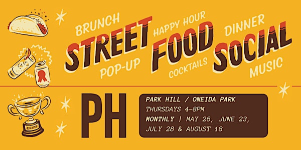 Street Food Social: Park Hill | August 18