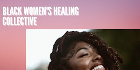 Black Women’s Healing Collective tickets