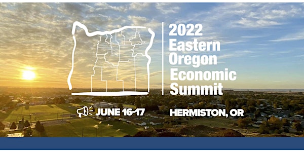 Eastern Oregon Economic Summit