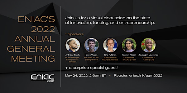 Eniac Ventures 2022 Annual General Meeting (Public Session)