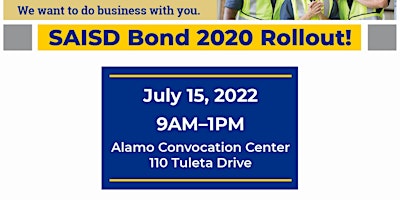 SAISD Bond 2020 Rollout!