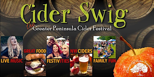 9th Annual CIDER SWIG - the Greater Peninsula Cider Festival