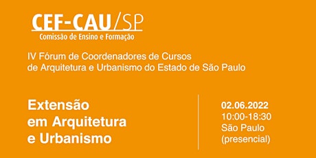 IV Fórum de Coordenadores de Cursos de AU do Estado de São Paulo ingressos