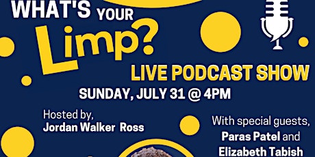 What's Your Limp? - LIVE tickets