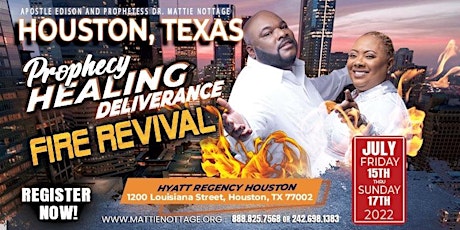 PROPHECY, HEALING  DELIVERANCE FIRE REVIVAL  HOUSTON, TEXAS USA tickets