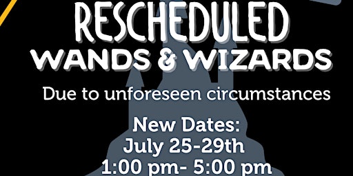 Wands & Wizards Summer Camp