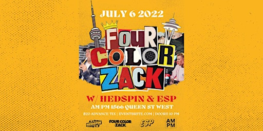 FOUR COLOR ZACK (SEATTLE, USA) w HEDSPIN & ESP