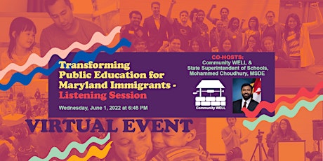 Transforming Public  Education for Maryland Immigrants - Listening Session tickets
