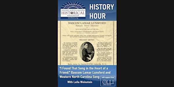 WNCHA History Hour - Bascom Lamar Lunsford and Western North Carolina Song