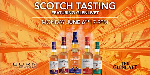 Scotch Tasting  featuring Glenlivet