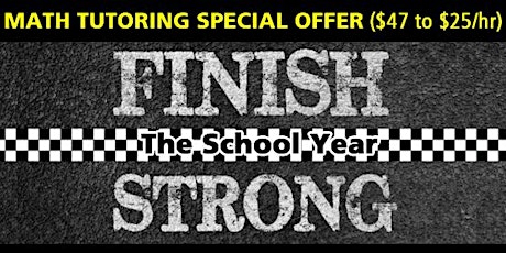Finish Strong - Math Tutoring Special offer primary image