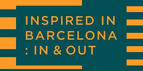 Imagen principal de EXHIBITION 'INSPIRED IN BARCELONA: IN & OUT'