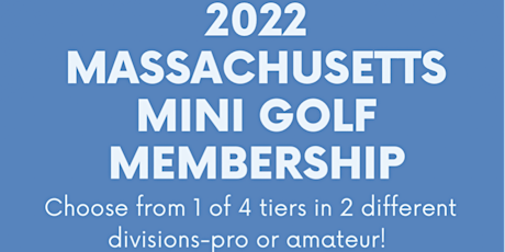 Massachusetts Mini Golf (2022 Membership Registration) tickets