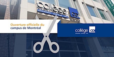 Ouverture officielle du campus de Montréal - Le 6 juin de 14 h à 17 h billets