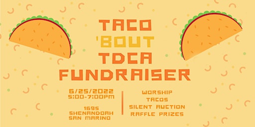 Let's Taco 'Bout TDCA!