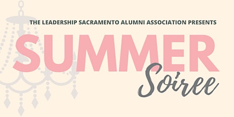 Leadership Sacramento Alumni Association Reunion tickets