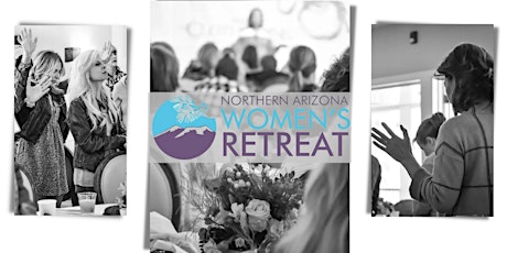 Northern Arizona Women's Retreat - 2022 tickets