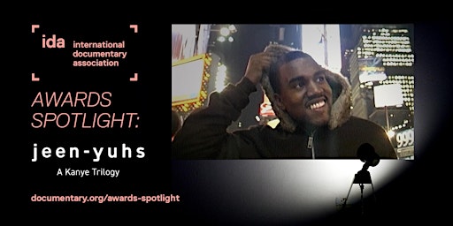 IDA Awards Spotlight: jeen-yuhs: A Kanye Trilogy
