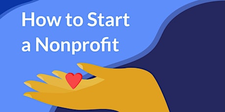 How to Start a Non Profit: The Basics boletos