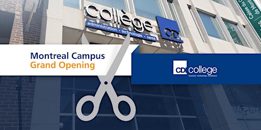 Montreal Campus Grand Opening - June 6th, 2-5pm