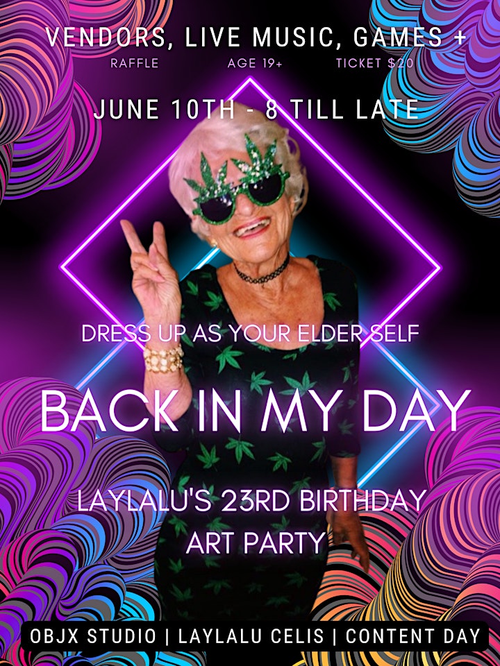 Back in my day - Laylalu's 23rd Birthday Party - Elderly Themed. image