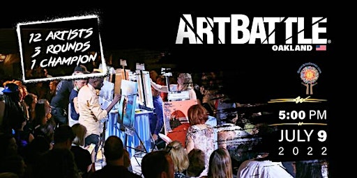 Art Battle Oakland - July 9, 2022