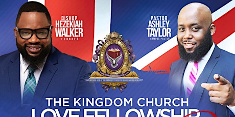 The Launch: Love Fellowship Tabernacle - London w/ Bishop Hezekiah Walker tickets