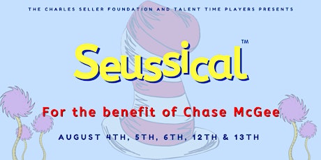The Charles Seller Foundation Presents -Seussical! tickets