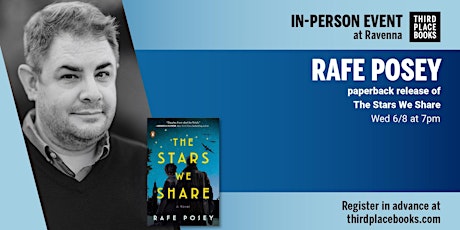 Rafe Posey presents The Stars We Share: A Novel tickets