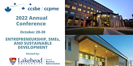 CCSBE 2022 - Canada's Preeminent Entrepreneurship  Conference (Virtual)