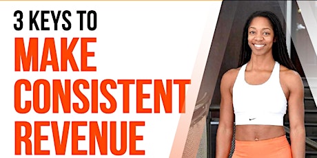 How to Make Consistent Revenue as a Personal Trainer tickets
