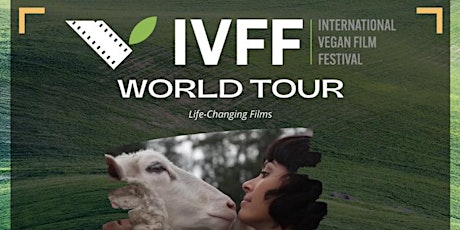 SAN DIEGO IVFF: International Vegan Film Festival & Dinner tickets