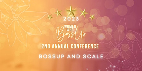2023 Women Who BossUp Conference - Las Vegas