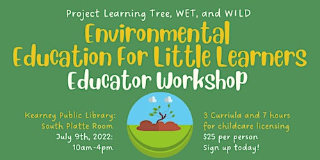 Environmental Education for Little Learners! Educator Workshop tickets