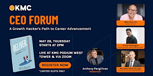 CEO Forum: A Growth Hacker's Path to Career Advancement