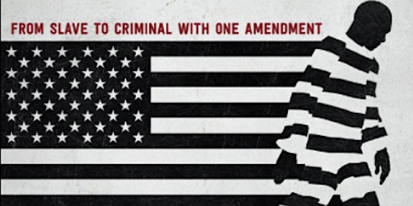 Free Screening of the Critically Acclaimed Documentary 13th