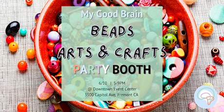 Beads Arts & Crafts Party Booth at Fremont Street Eats! tickets