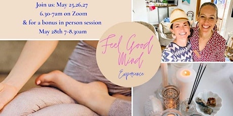 Feel Good Mind Experience tickets