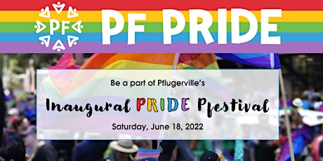 Pflugerville's Inaugural Pride Pfestival tickets