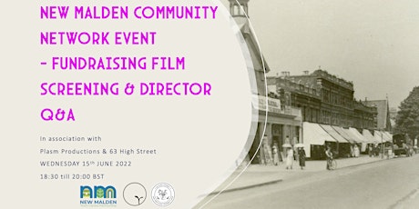 New Malden Community Network Event - Fundraising Film Screening with Q&A tickets