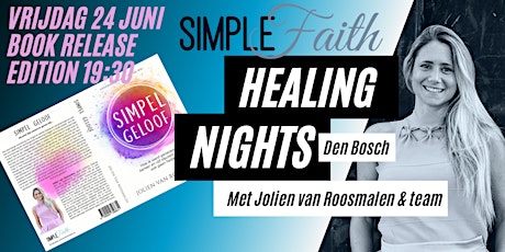 Simple Faith healing nights & book release tickets