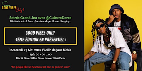 Image principale de Soirée Grand Jeu #GoodVibesOnly4 avec @Culturedoree