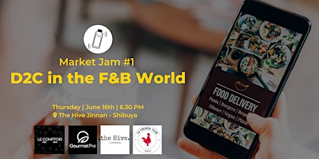 Market Jam #1 - D2C in the F&B world tickets