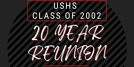 USHS 2002 - 20 Year Reunion tickets